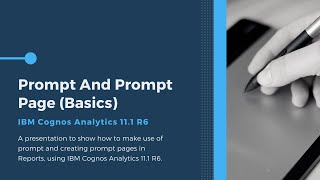 Prompt And Prompt Page Basics in Reports using IBM Cognos Analytics 111 R6 [upl. by Kono422]