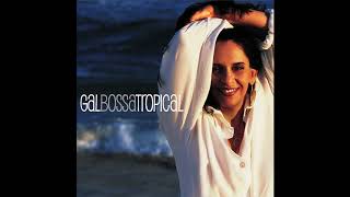 Gal Costa  O Amor Em Paz Gal Bossa Nova [upl. by Libbey]