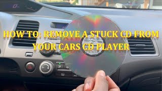 How To Remove a Stuck CD From Your Cars CD Player [upl. by Nadabb]