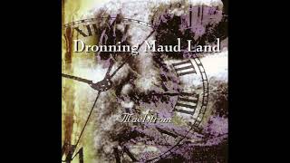 Dronning Maud Land  Maelstrom 1994  Full  Gothic Rock [upl. by Oratnek106]