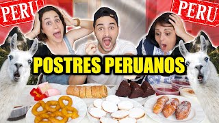 ESPAÑOLES PROBANDO POSTRES PERUANOS 😱🇵🇪 [upl. by Artina]