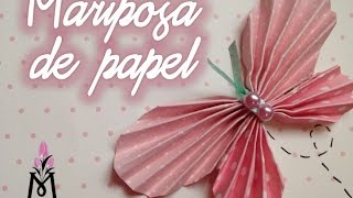 TUTORIAL Cómo Hacer Una mariposa de PapelHow to Make Paper Buterfly [upl. by Airrej]