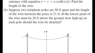 telephone wire hanging between two poles at x  b and x  b equation y  c  a coshxa [upl. by Myron]