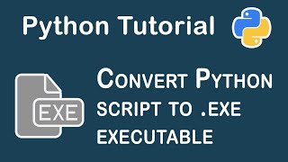 How to Convert Your Python Script to EXE Program With PyInstaller [upl. by Benson]