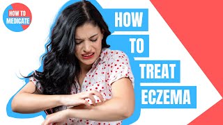 How to treat Eczema Dermatitis  Doctor Explains [upl. by Ettereve303]