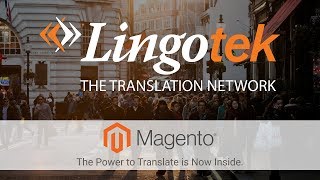 Lingotek  Inside Magento  Demo [upl. by Eilrac]