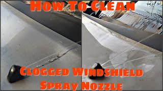 How To Fix Clogged Windshield Washer Nozzle  In 2 Minutes [upl. by Shaefer]