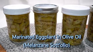 Italian Grandma Makes Marinated Eggplant Melanzane Sottolio [upl. by Htirehc701]