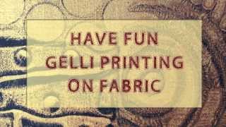 Gelli Arts® Printing on Fabric [upl. by Akerboom]