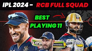 IPL 2024  RCB full squad and Playing 11✅ ft Virat Kohli Yash Dayal IPL Auction 2024 [upl. by Yeltnarb]