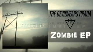 The Devil Wears Prada  Zombie EP Full Album [upl. by Marta]