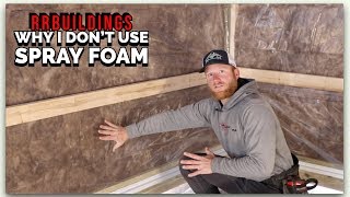 Insulation 5 steps to a more efficient building and why I dont use spray foam [upl. by Dlonyer474]