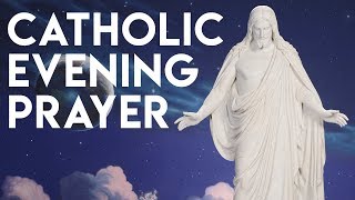 Catholic Evening Prayer [upl. by Arved]