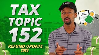 Tax Topic 152 No Bars Is Your Refund Is On The Way 2023 [upl. by Timms]