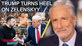 Jon Stewart on Trump’s Heel Turn on Zelenskyy In Favor of Putin’s New World Order  The Daily Show [upl. by Arikihs739]