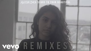 Alessia Cara  Scars To Your Beautiful Joe Mason Remix  Official Audio [upl. by Atnoed]