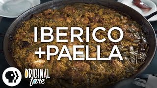 Original Fare  Iberico amp Paella  Original Fare  PBS Food [upl. by Anaig]