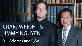 Dr Craig Wright amp Jimmy Nguyen  Bitcoin and Blockchain  Oxford Union [upl. by Waers324]