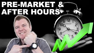 How to Trade PreMarket amp After Hours  Extended Hours Trading Explained [upl. by Ragnar939]