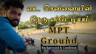 MPT Ground  Tondiarpet  Vlog  Tamil  Mr Citizen [upl. by Ostler]