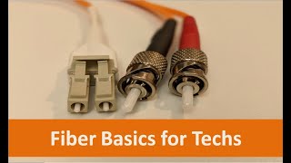 Fiber Optic Basics for Field Techs [upl. by Iahc]