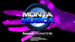 Assault  Crooked Smile 2021 Monta Musica  Makina Rave Anthems [upl. by Inohs469]