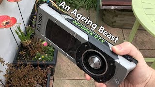 Is The GTX 980 Still Worth Buying 2019 [upl. by Immac]