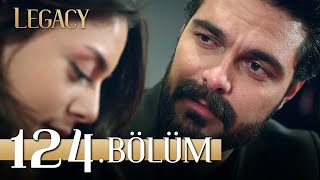 Emanet 124 Bölüm  Legacy Episode 124 [upl. by Enicul]