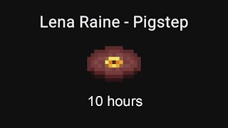 10 Hour Minecraft Music  Pigstep by Lena Raine [upl. by Amyas]