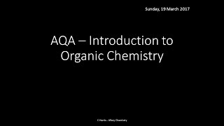 AQA 31 Introduction to Organic Chemistry REVISION [upl. by Marrin]