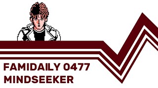 Famidaily  Episode 0477  Mindseeker マインドシーカー [upl. by Siana]