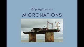 Meet the Micronations [upl. by Suivatna]