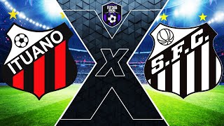 ITUANO x SANTOS AO VIVO  Campeonato Brasileiro Série B 2024  NARRAÇÃO [upl. by Wack]