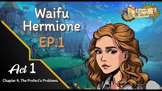 Innocent Witches  Act1 Chapter 4 The Prefect’s Problems  Waifu Hermione  EP1 [upl. by Colwen]