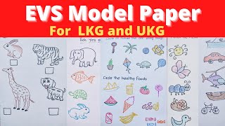 EVS Worksheets  EVS Worksheets for LKGEVS Worksheets for UkgEVS Model Paper for LKG and UKG class [upl. by Zerelda836]