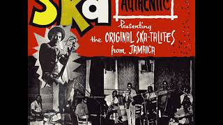 The Skatalites  Ska Aunthentic 1964 [upl. by Eegnat]