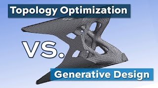 Topology Optimization vs Generative Design [upl. by Cassey]