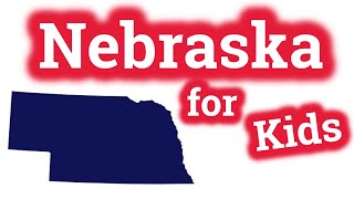 Nebraska for Kids  US States Learning Video [upl. by Ridinger]