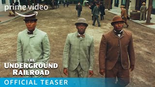 The Underground Railroad  Official Teaser Trailer [upl. by Kappenne]