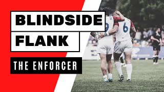 HOW to BLINDSIDE FLANK Analysing Rugbys ENFORCER [upl. by Enorahs378]