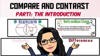 Compare and Contrast Part 1 Brainstorming  Introduction [upl. by Lupe]