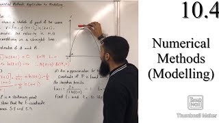 Edexcel A level Maths 104 Numerical Methods Application to Modelling [upl. by Fleurette]