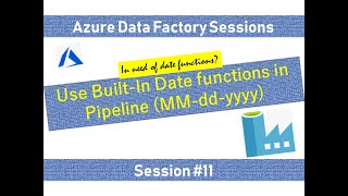 11 Azure Data Factory  Append current date to Filename [upl. by Caines176]