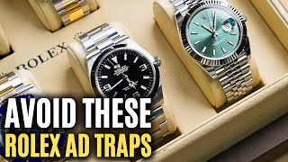 AVOID These AD Traps In 2024  Rolex Buying Guide [upl. by Sumedocin]