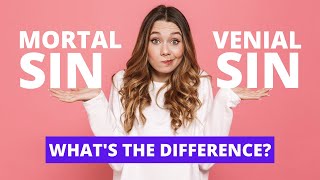 Whats the Difference Between Mortal and Venial Sin [upl. by Lenard950]