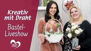 Kreativ mit Draht  BastelLiveshow vom 15022021 [upl. by Huntington]