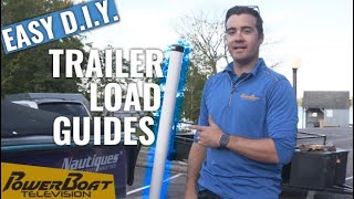 Easy DIY Load Guides for Safer Boat Trailering  PowerBoat Television Boating DIY [upl. by Dorraj]