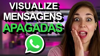 Como Visualizar Mensagem Apagada no Whatsapp [upl. by Hertzfeld230]