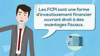 FCPI  COMMENT ÇA FONCTIONNE  COMMENT INVESTIR [upl. by Aralk140]