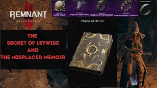 Remnant 2 DLC Guide  The Secret of Leywise and The Misplaced Memoir All Reward [upl. by Corell]